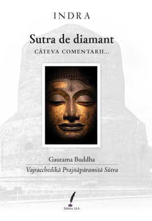 Sutra de diamant – câteva comentarii Sutra de diamant – câteva comentarii