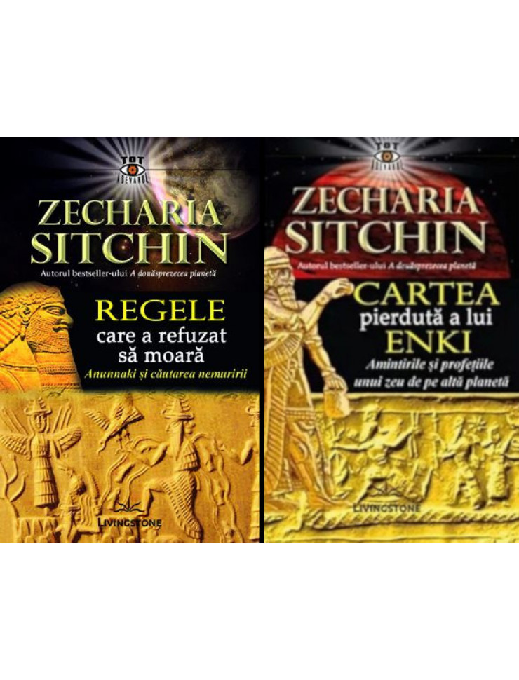 Pachet Zecharia Sitchin (Regele care a refuzat sa moara | Cartea pierduta a lui Enki)