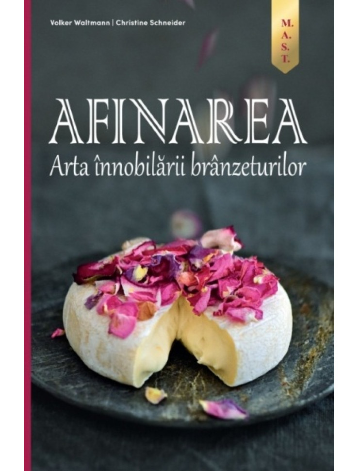 AFINAREA - Arta innobilarii branzeturilor