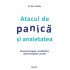 ATACUL DE PANICA si ANXIETATEA