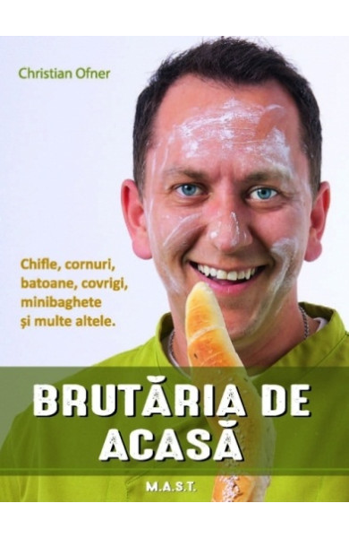 BRUTARIA DE ACASA - Chifle, cornuri, batoane, covrigi BRUTARIA DE ACASA - Chifle, cornuri, batoane, covrigi