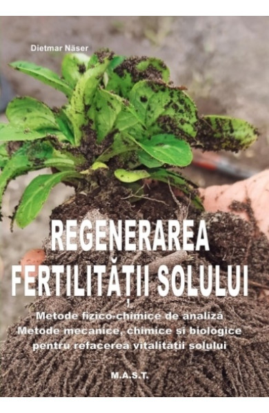 Regenerarea fertilitatii solului Regenerarea fertilitatii solului