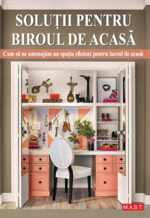 Solutii pentru biroul de acasa Solutii pentru biroul de acasa