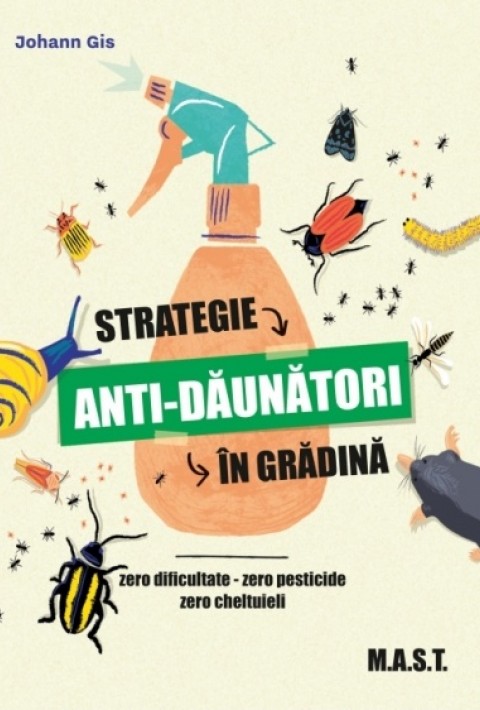 Strategie anti-daunatori in gradina