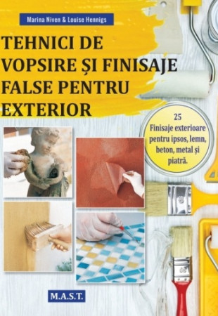 Tehnici de vopsire, finisaje false pentru exterior Tehnici de vopsire, finisaje false pentru exterior