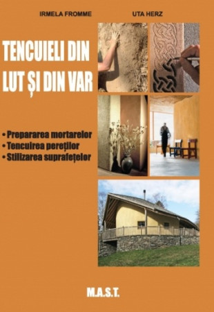Tencuieli din lut si din var Tencuieli din lut si din var