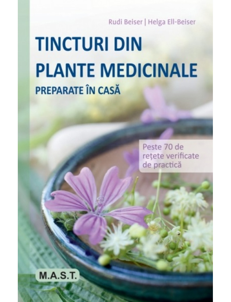 Tincturi din plante medicinale preparate in casa