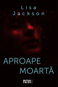Aproape moarta Aproape moarta