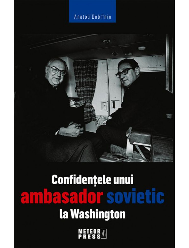 Confidentele unui ambasador sovietic la Washington