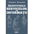 Inceputurile serviciilor de informatii