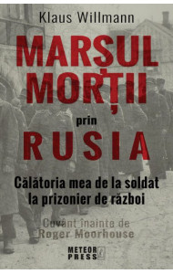 Marsul mortii prin Rusia Marsul mortii prin Rusia