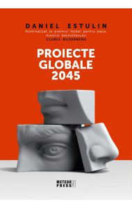 Proiecte globale 2045 Proiecte globale 2045
