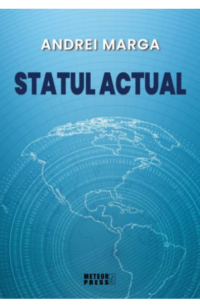 Statul actual Statul actual