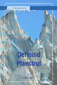 Definind maestrul Definind maestrul