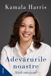 Adevarurile noastre. Visul american Adevarurile noastre. Visul american