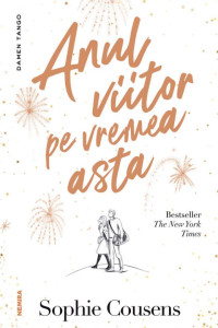 Anul viitor pe vremea asta Anul viitor pe vremea asta