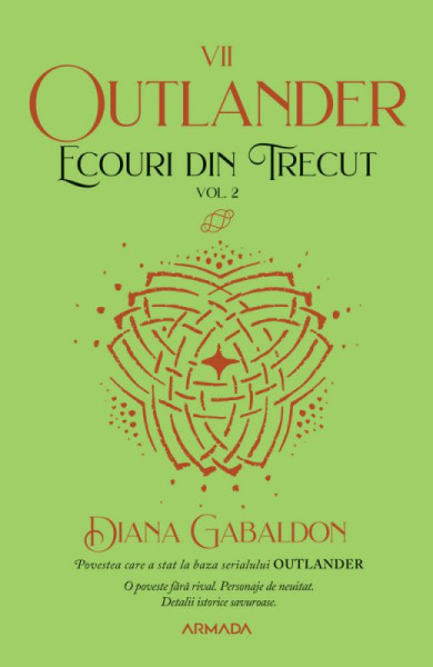 Ecouri din trecut 2 (Outlander #7) Ecouri din trecut 2 (Outlander #7)