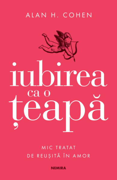 Iubirea ca o teapa Iubirea ca o teapa