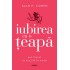 Iubirea ca o teapa