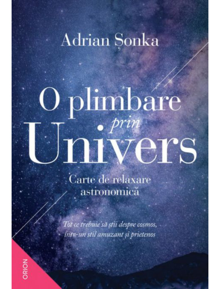 O plimbare prin Univers - Carte de relaxare astronomica