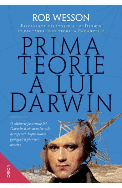 Prima teorie a lui Darwin Prima teorie a lui Darwin