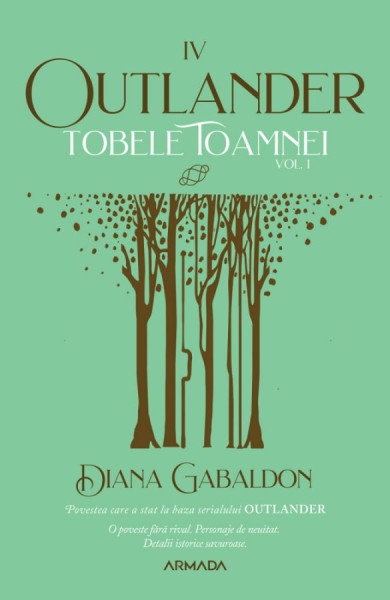 Tobele toamnei 1 (Outlander #4) Tobele toamnei 1 (Outlander #4)