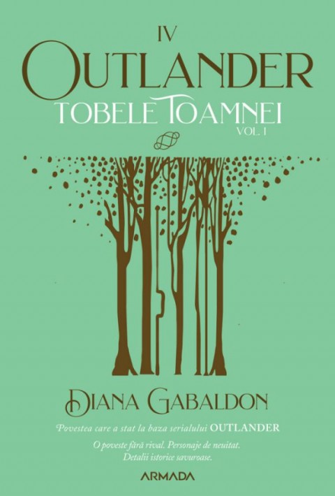 Tobele toamnei 1 (Outlander #4)