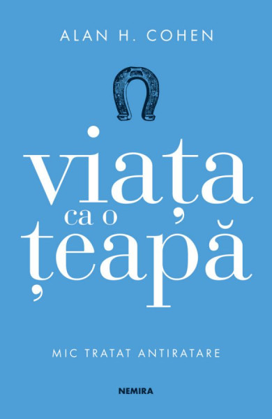 Viata ca o teapa Viata ca o teapa