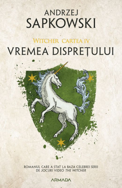 Witcher #4 - Vremea dispretului Witcher #4 - Vremea dispretului