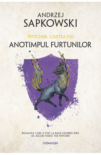 Witcher #8 - Anotimpul furtunilor Witcher #8 - Anotimpul furtunilor