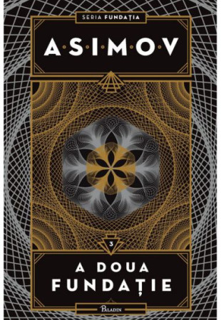 A doua fundatie A doua fundatie