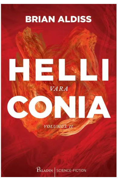 Vara - Helliconia (Volumul 2) Vara - Helliconia (Volumul 2)