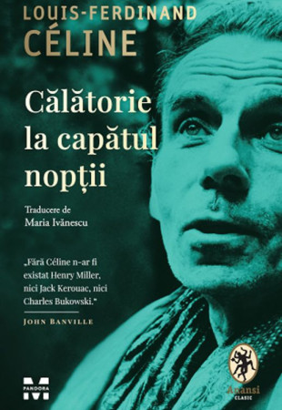 Călătorie la capătul nopții Călătorie la capătul nopții