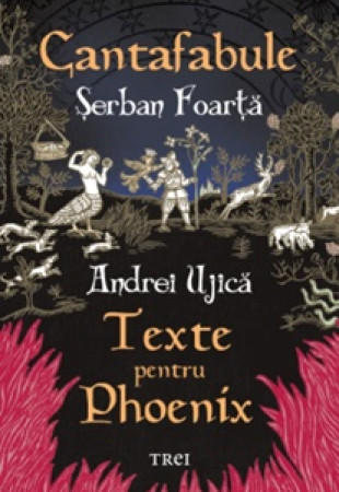 Cantafabule. Texte pentru Phoenix
