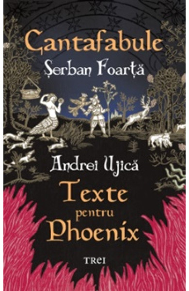 Cantafabule. Texte pentru Phoenix