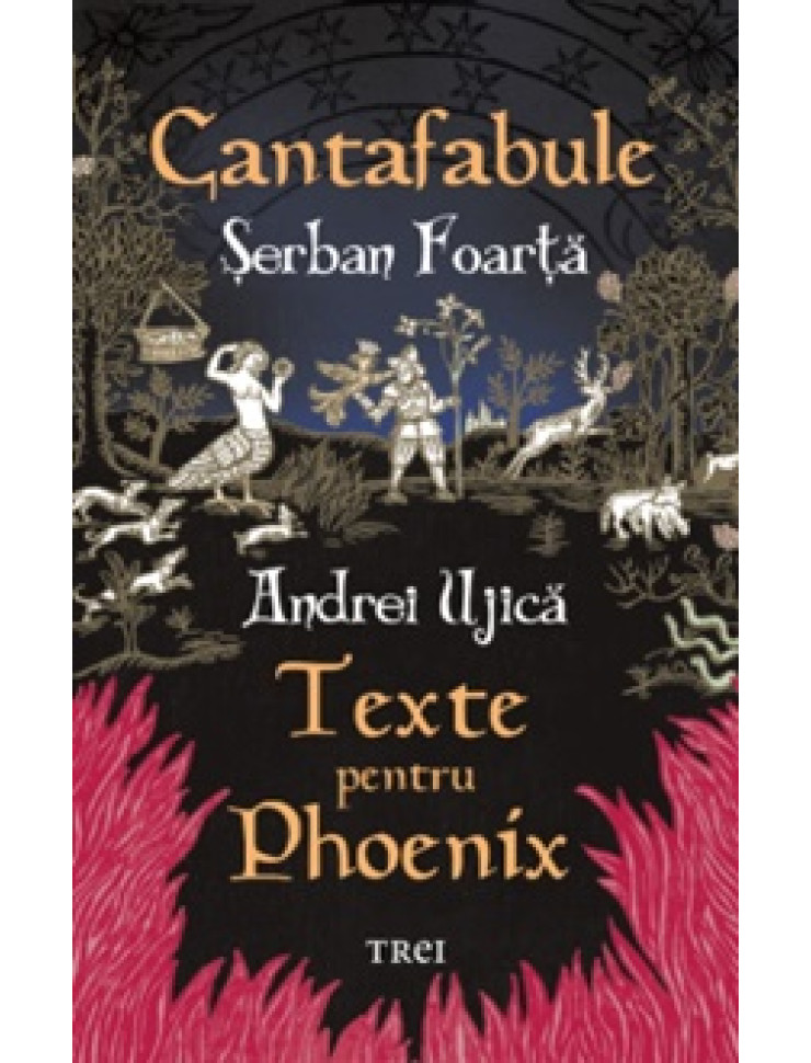 Cantafabule. Texte pentru Phoenix