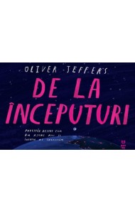 De la începuturi