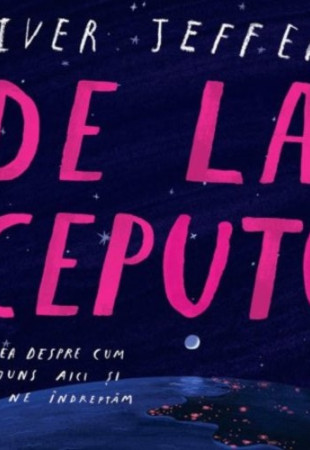 De la începuturi De la începuturi