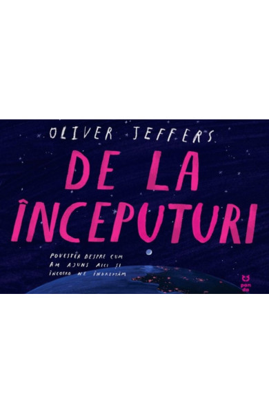 De la începuturi De la începuturi
