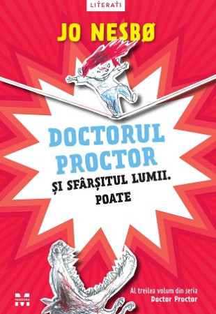 Doctorul Proctor și sfârșitul lumii. Poate (Doctor Proctor #3)