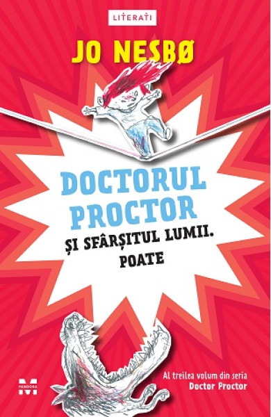 Doctorul Proctor și sfârșitul lumii. Poate (Doctor Proctor #3)