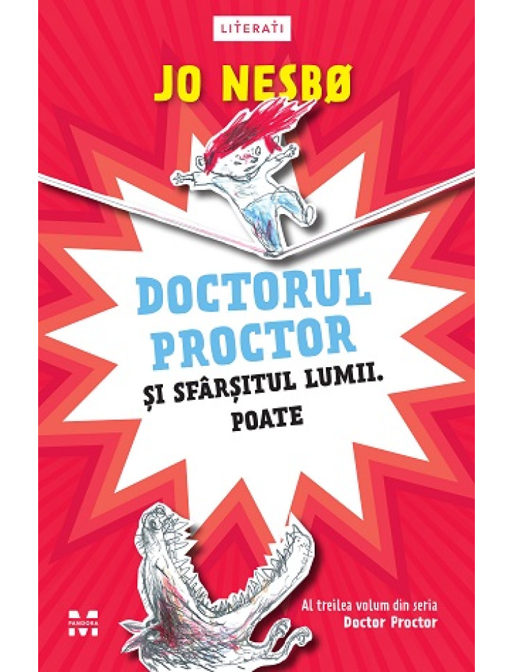 Doctorul Proctor și sfârșitul lumii. Poate (Doctor Proctor #3)