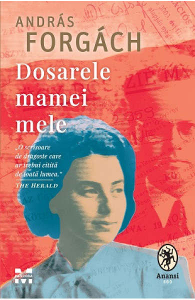 Dosarele mamei mele Dosarele mamei mele