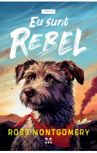 Eu sunt Rebel Eu sunt Rebel