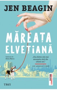 Măreața Elvețiană Măreața Elvețiană