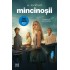 Mincinoşii