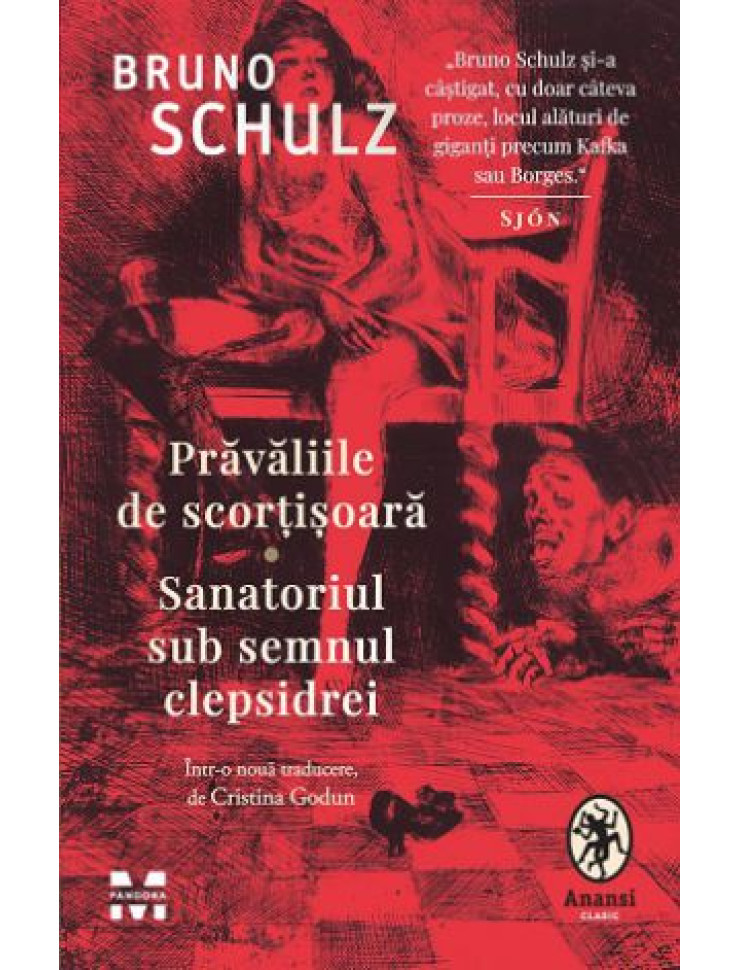 Prăvăliile de scorțișoară. Sanatoriul sub semnul clepsidrei