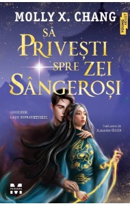 Să privești spre zei sângeroși