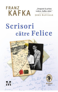 Scrisori catre Felice Scrisori catre Felice
