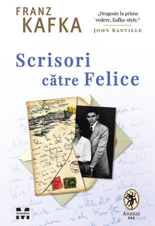 Scrisori catre Felice Scrisori catre Felice